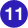 11